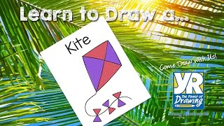 Teaching Kids How to Draw: How to Draw a Kite