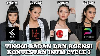 Download Mp3 INTM CYCLE 3 Tinggi Badan dan Agensi Para Kontestan Indonesia s Next Top Model
