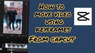 HOW TO USE KEYFRAME FROM CAPCUT? /TUTORIAL