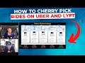 How to CHERRY PICK Rides On Uber And Lyft As A Driver