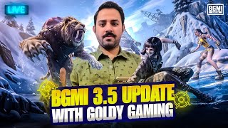 🔴LIVE - GOLDY - BGMI - CLASSIC 3.5 GAMEPLAY WITH GOLDY |#bgmi#shortsfeed #trending #shortslivegaming