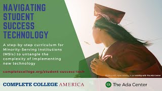 Navigating Student Success Technology Webinar