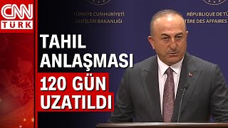 Bakan Çavuşoğlu tahıl anlaşması ile ilgili açıklamalarda bulundu, \