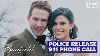 Police release phone call to 911 from Spencer, Monique Tepe’s home before deaths | Banfield