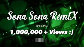 Sona Sona RemiX [Kick And SubBass]Ben Johnson Movie Song|Malayalam RemiX Song By NanduMrX