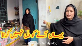 Yahan Ane Ko Dil Ni Karta | Daily Routine vlog | Pakistani family vlog