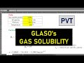 PVT 10: Gas Solubility by Glaso's Equation