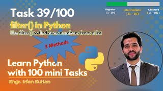 filter() in Python | Get Even Numbers in a list | Task 39/100 - Learn Python with 100 tasks