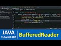 Java Tutorial #82 - Java BufferedReader Class with Examples (File Handling)