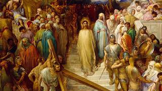 Gustave Doré: Christ Leaving the Praetorium