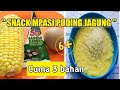 SNACK MPASI TINGGI KALORI 6 BULAN KEATAS || PUDING JAGUNG MPASI