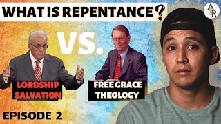 Everything I've Found On Biblical Repentance | Lordship Salvation vs. Free Grace Theology (Ep. 2)