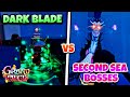 [GPO] Dark Blade VS All Second Sea Bosses