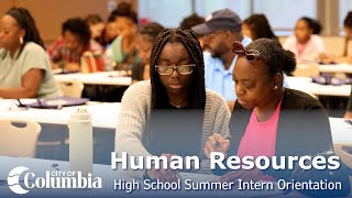 Human Resources | 2025 High School Summer Intern Orientation
