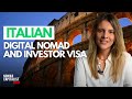 Italian Digital Nomad Visa and Investor Visa