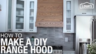 How to Build and Install a Custom Range Hood