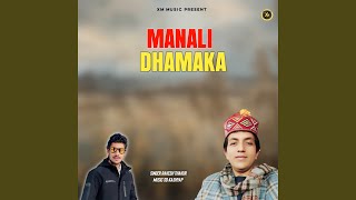 Manali Dhamaka