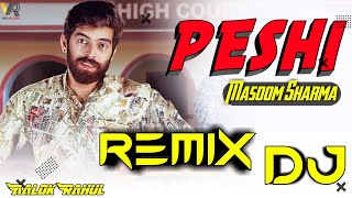 PESHI | Dj Remix | Masoom Sharma, Manisha Sharma | Sonika Singh | New Haryanvi Songs Haryanavi 2021