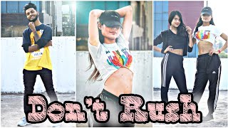 Don't rush challenge | Viral video | don't rush | Dance Choreography