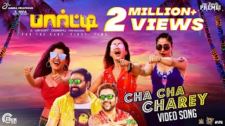 Party | Cha Cha Charey Video Song | Regina Cassandra, Sanchita Shetty, Shiva | Venkat Prabhu, Premji
