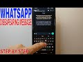 ✅  How To Send Disappearing Messages On WhatsApp 🔴