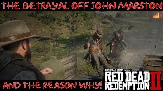 Red Dead Redemption 2 | The Reason why Dutch betrayed John Marston