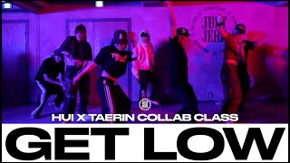 HUI X TAERIN COLLAB CLASS | Ms Banks - Get Low | @justjerkacademy