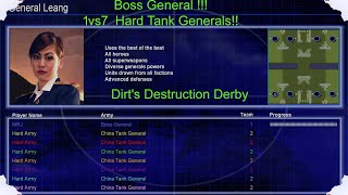 Boss General 1 vs 7 Hard Generals. (Dirt's Destruction Derby)