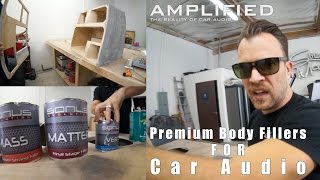 Premium Fillers for Car Audio