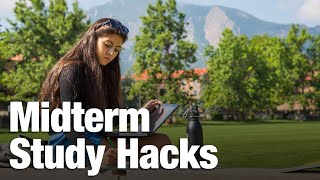 Midterm Study Hacks | CU Boulder