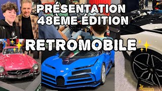 Présentation de la 48ème édition du Retromobile (il y a des pépites)😍