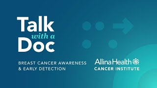 20221005 Talk With A Doc - Breast Cancer