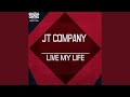 Live My Life (Joe T Vannelli Evolution Dubby 2)