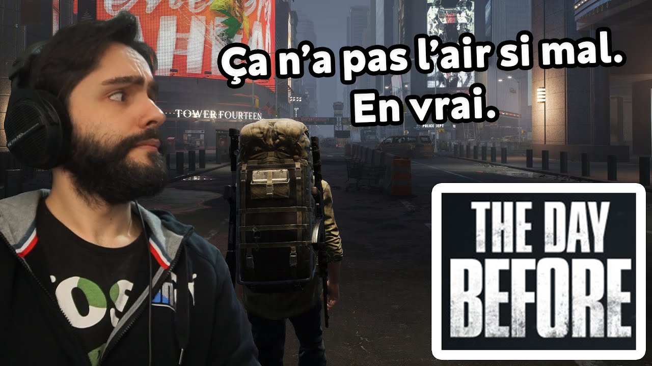 THE DAY BEFORE : Tout Ce Qu'il Faut Savoir - YouTube