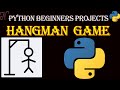 Python Hangman game | How to Build hangman | Python Beginners Project | 2020