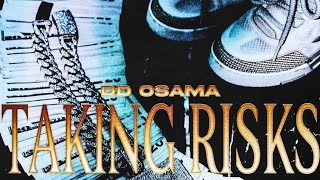 DD Osama - Taking Risks (INSTRUMENTAL BEAT)