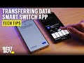 Moving Data to the Samsung Galaxy S25 Ultra with Smart Switch – Tech Tips from Best Buy
