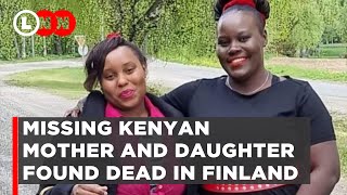 Mother and daughter went missing only to be found dead in their food truck | Lynn Ngugi Network