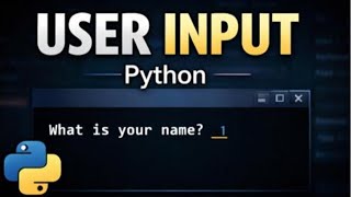 User Input (Python Tutorials Ep. 5)