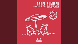 Cruel Summer (Disco Shift Extended Club Version)