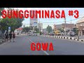 Trip Kota Sungguminasa, Kab. Gowa #3 #V1001