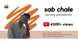 @asapsarang44 - Sab Chale (Official Audio) |  2019 | Hip-Hop | Rap | (prod.By Gherah )