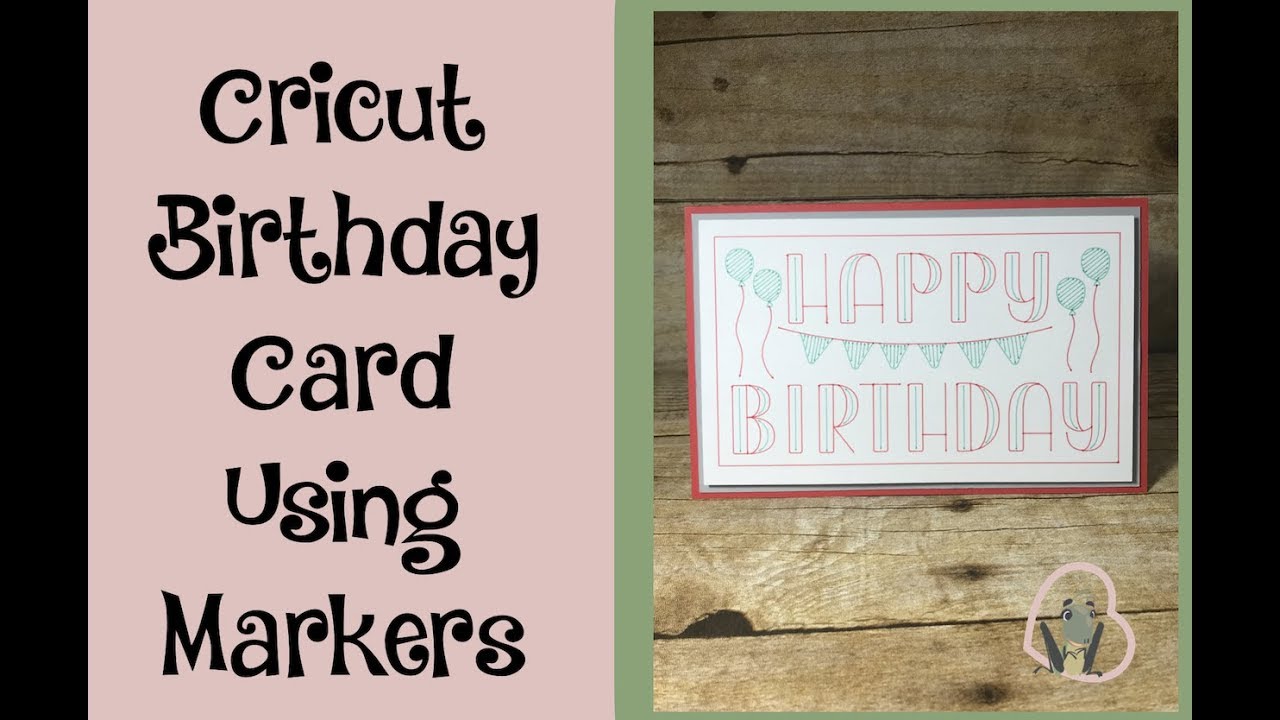 Happy Birthday Card Using Cricut