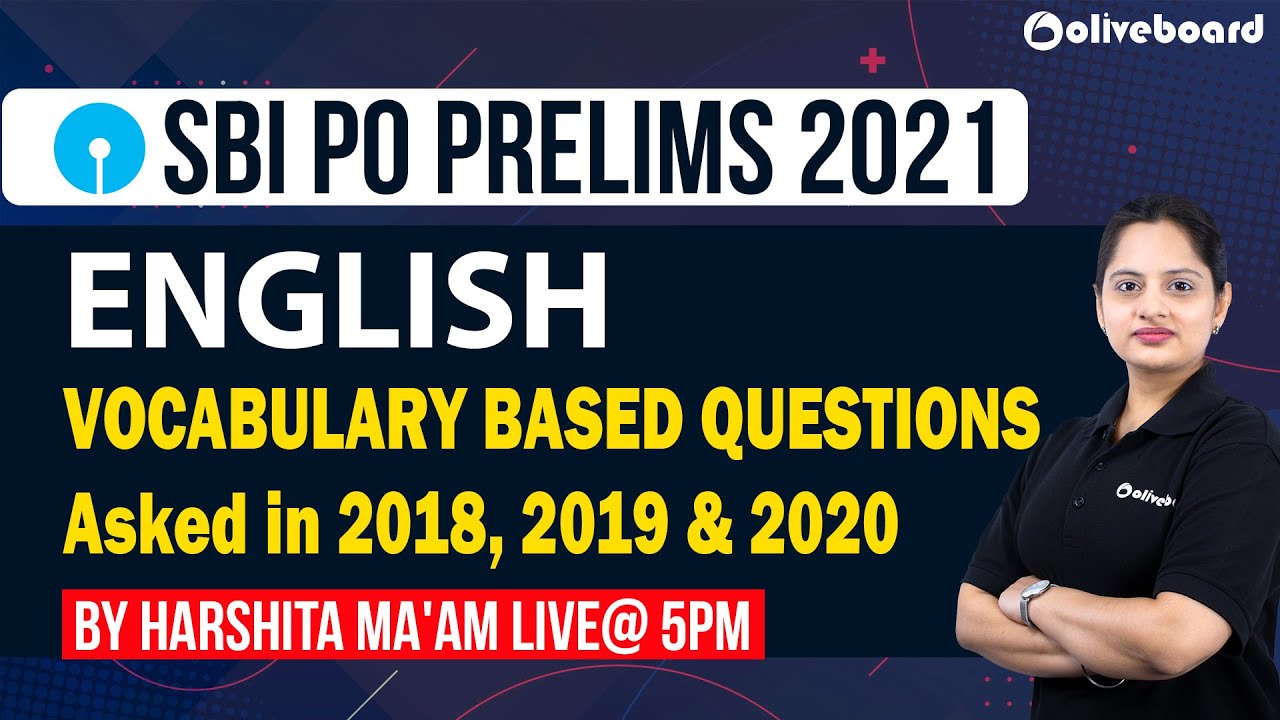 SBI PO English 2021 | Vocabulary Based Questions Asked In SBI PO Pre ...