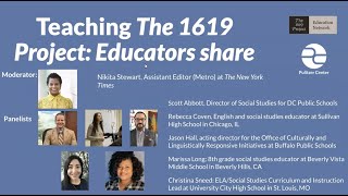 Teaching "The 1619 Project": Educators Share
