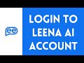 How To Login To Leena AI Account | Leena AI Sign In (Full Tutorial)