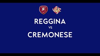 REGGINA - CREMONESE | 1-2 Live Streaming | SERIE B