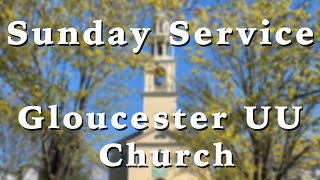 Gloucester UU Church Sunday Service (January 5th)