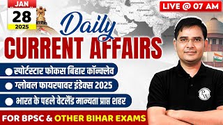 Current Affairs Today | 28 Jan 2025 Daily Current Affairs 2025 | BPSC \u0026 Bihar Exams | BPSC Wallah