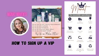 HOW TO Sign up A MONAT VIP